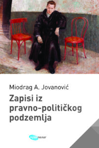 Miodrag-Jovanovic-Zapisi-iz-pravno-politickog-podzemlja